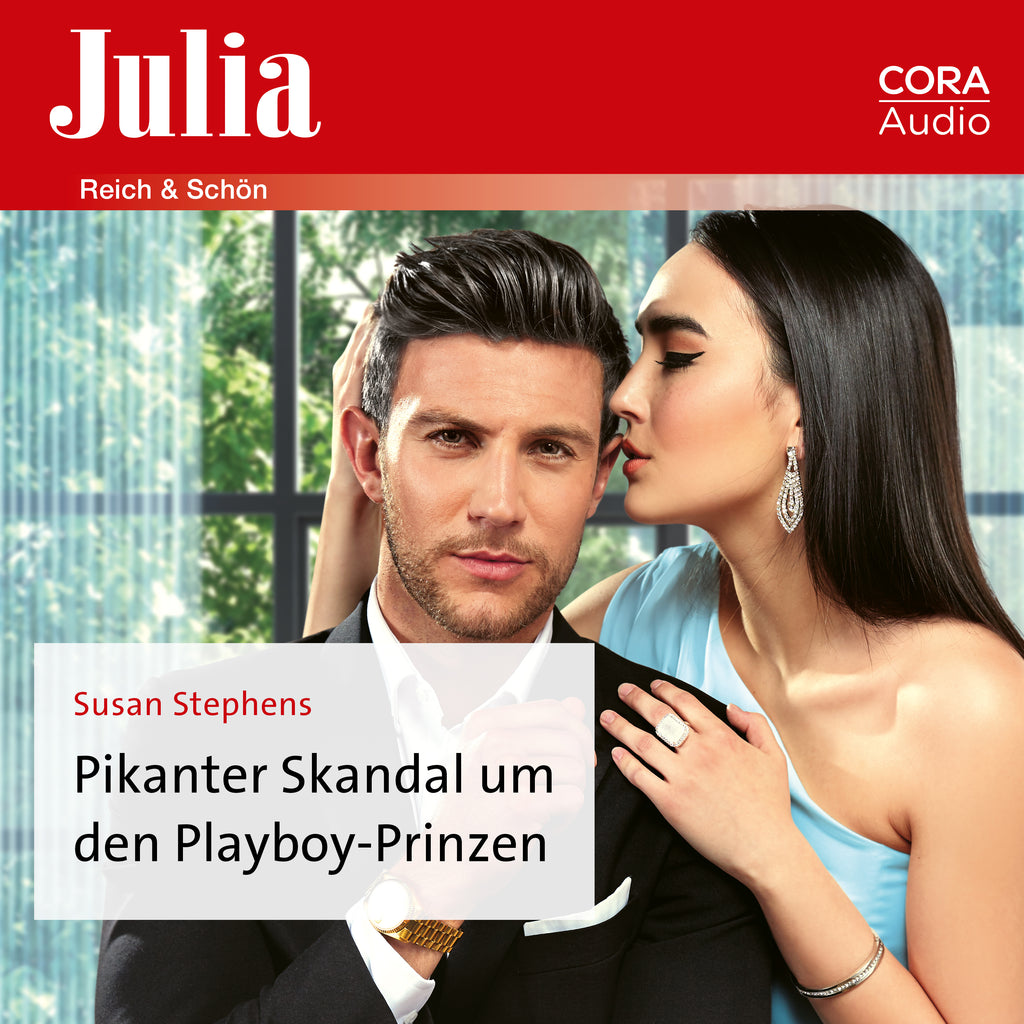 Pikanter Skandal um den Playboy-Prinzen - CORA Verlag
