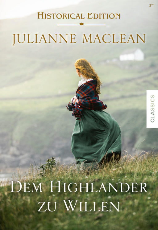 Dem Highlander zu Willen