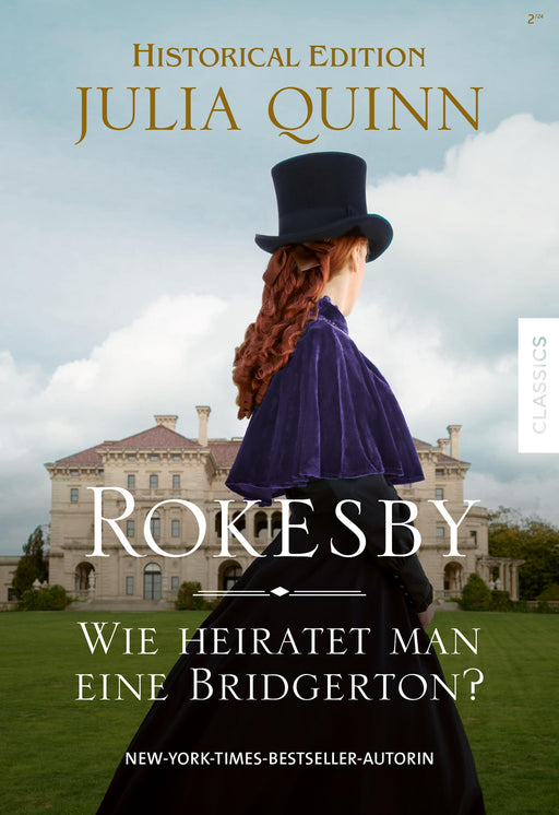Rokesby – Wie heiratet man eine Bridgerton?