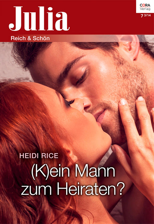 (K)ein Mann zum Heiraten?